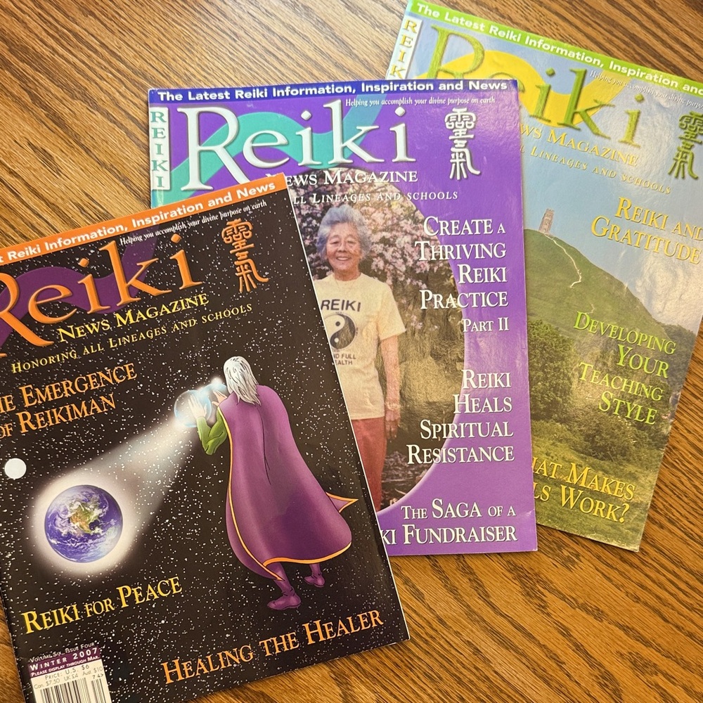 REIKI 2007 “Reiki News Magazine” Winter, Spring & Fall editions